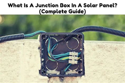 what does a solar panel junction box do|solar panel roof junction box.